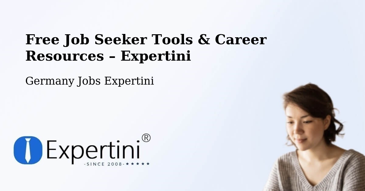 Free Job Seeker Tools & Career Resources – Uchtspringe - Uchtspringe, Germany Jobs Expertini