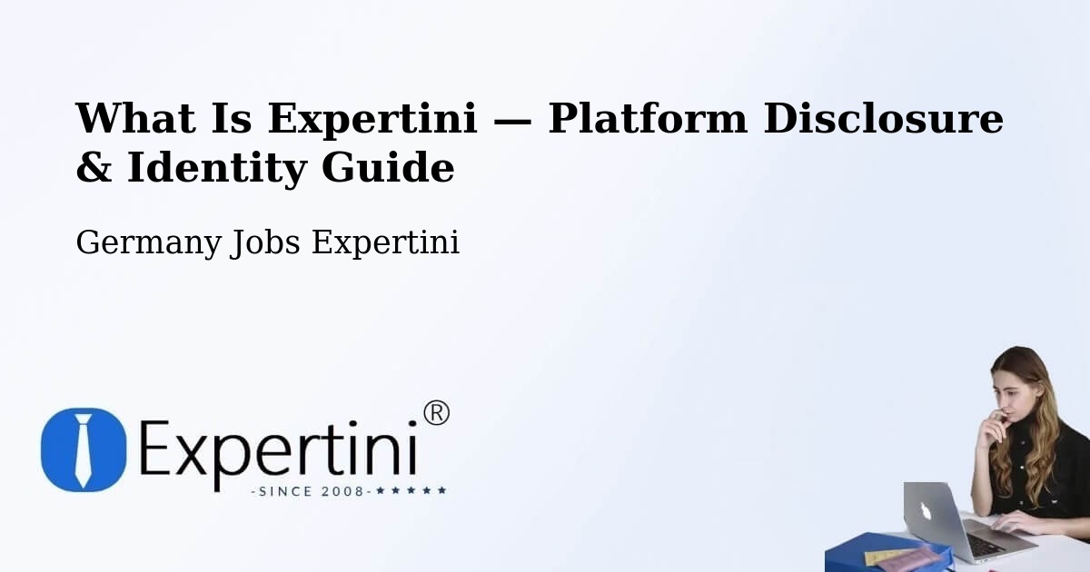 What Is Expertini — Platform Disclosure & Identity Guide – Uchtspringe